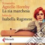 La zia marchesa. Audiolibro. Download MP3