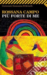 Più forte di me. E-book. Formato PDF ebook