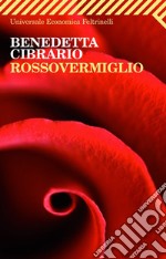 Rossovermiglio. E-book. Formato PDF ebook