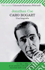 Caro Bogart. Una biografia. E-book. Formato PDF