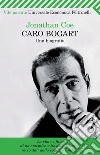 Caro Bogart. Una biografia. E-book. Formato PDF ebook