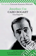 Caro Bogart. Una biografia. E-book. Formato EPUB