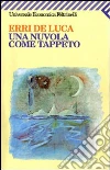 Una nuvola come tappeto. E-book. Formato EPUB ebook