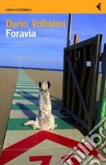 Foravìa. E-book. Formato EPUB ebook