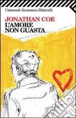 L' amore non guasta. E-book. Formato PDF ebook