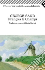 François le Champi. E-book. Formato PDF ebook