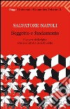 Soggetto e fondamento: Il sapere dell'origine e la scientificità della filosofia. E-book. Formato PDF ebook