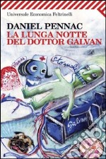 La lunga notte del dottor Galvan. E-book. Formato PDF ebook