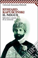 Il Negus. Splendori e miserie di un autocrate. E-book. Formato PDF ebook