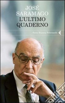 L' ultimo quaderno. E-book. Formato PDF ebook di José Saramago