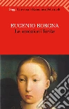Le emozioni ferite. E-book. Formato EPUB ebook di Eugenio Borgna