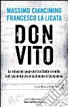 Don Vito. Le relazioni segrete tra Stato e mafia nel racconto di un testimone d'eccezione. E-book. Formato PDF ebook