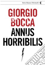 Annus horribilis. E-book. Formato PDF ebook