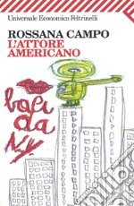 L'attore americano. E-book. Formato PDF ebook