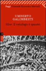 Idee: il catalogo è questo. E-book. Formato EPUB ebook