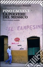 La polvere del Messico. E-book. Formato PDF