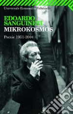 Mikrokosmos. Poesie 1951-2004. E-book. Formato PDF ebook