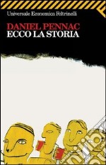 Ecco la storia. E-book. Formato EPUB ebook