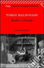 Reale e virtuale. E-book. Formato EPUB ebook