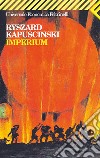 Imperium. E-book. Formato EPUB ebook di Ryszard Kapuscinski