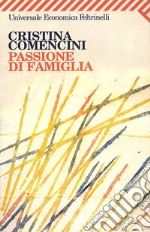 Passione di famiglia. E-book. Formato EPUB ebook