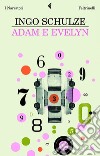 Adam e Evelyn. E-book. Formato PDF ebook