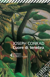 Cuore di tenebra. E-book. Formato EPUB ebook di Joseph Conrad