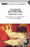 I fiori del male. Testo francese a fronte. E-book. Formato PDF ebook di Charles Baudelaire
