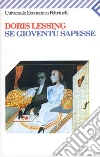 Se gioventù sapesse. E-book. Formato EPUB ebook