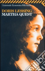 Martha Quest. E-book. Formato EPUB ebook