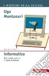 Idee per diventare informatico: Dalle schede perforate al futuro di Internet. E-book. Formato EPUB ebook di Ugo Montanari