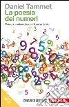 La poesia dei numeri: Come la matematica mi illumina la vita. E-book. Formato EPUB ebook