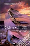 Dreamless. Nell'aldilà ogni notte è per sempre. E-book. Formato EPUB ebook