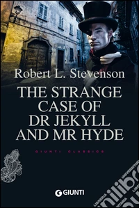The Strange Case of Dr Jekyll and Mr Hyde. E-book. Formato EPUB ebook