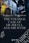 The Strange Case of Dr Jekyll and Mr Hyde. E-book. Formato EPUB ebook