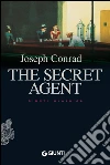 The secret agent. E-book. Formato EPUB ebook di Joseph Conrad