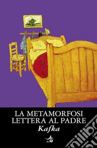 La metamorfosi. Lettera al padre. E-book. Formato EPUB ebook