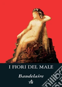 I fiori del male. E-book. Formato EPUB ebook