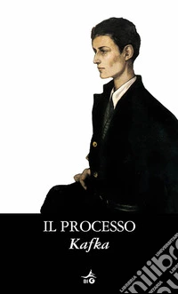 Il processo. E-book. Formato EPUB ebook