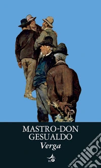 Mastro-don Gesualdo. E-book. Formato EPUB ebook
