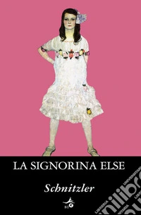 La signorina Else. E-book. Formato EPUB ebook