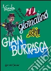 Il giornalino di Gian Burrasca: Con le illustrazioni di Vinicio Berti. E-book. Formato EPUB ebook