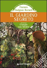 Il giardino segreto. E-book. Formato EPUB ebook