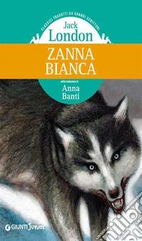 Zanna Bianca. E-book. Formato EPUB ebook