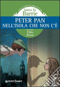 Peter Pan nell'Isola che non c'è. E-book. Formato EPUB ebook