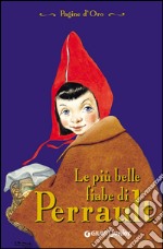 Le più belle fiabe di Perrault. E-book. Formato EPUB ebook