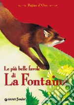 Le più belle favole di La Fontaine. E-book. Formato EPUB ebook