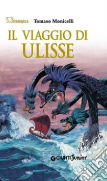 Il viaggio di Ulisse. E-book. Formato EPUB ebook di Tomaso Monicelli