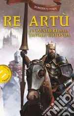 Re Artù e i cavalieri della Tavola Rotonda. E-book. Formato EPUB ebook