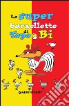 Le super barzellette di Topo Bi. E-book. Formato EPUB ebook di AA. VV.